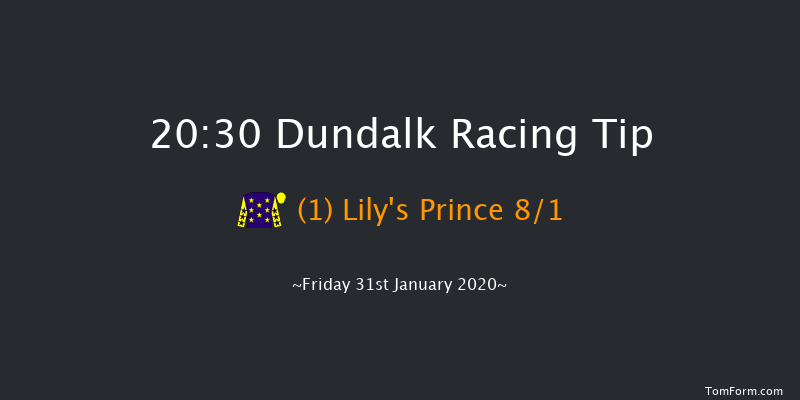 Dundalk 20:30 Handicap 6f Fri 24th Jan 2020