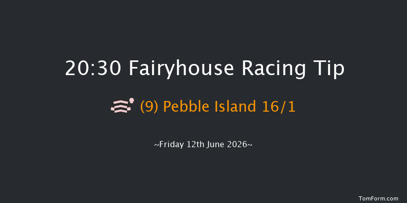 Fairyhouse 20-30 12f Fri 5th Jun 2026