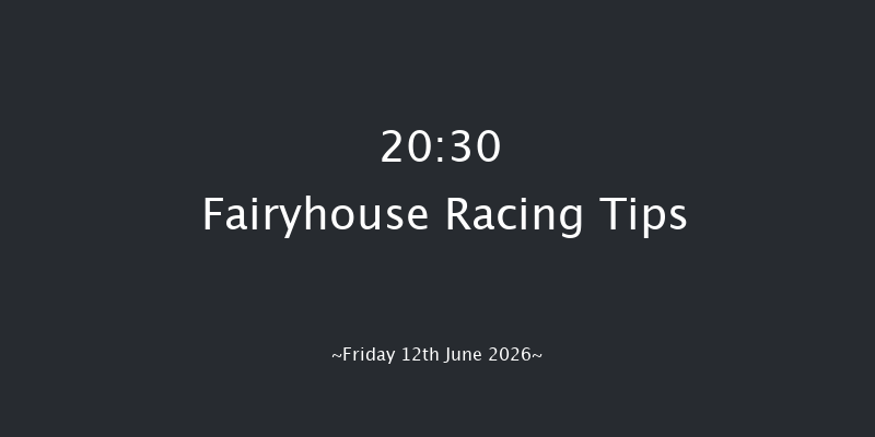 Fairyhouse 20-30 12f Fri 5th Jun 2026