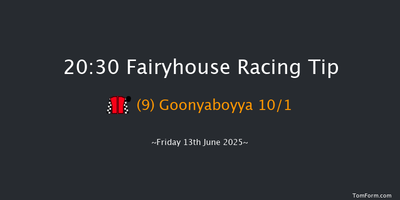 Fairyhouse 20-30 11f Fri 6th Jun 2025