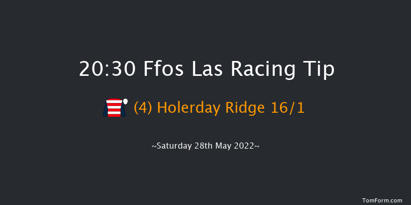 Ffos Las 20:30 Handicap Hurdle (Class 4) 20f Mon 16th May 2022