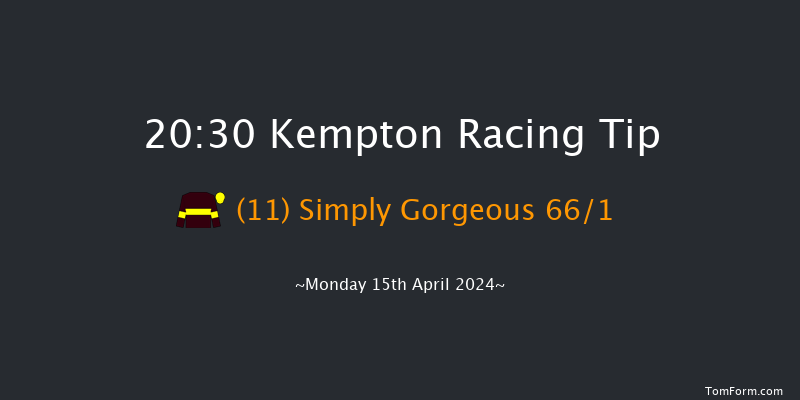 Kempton  20:30 Handicap (Class 6) 6f Wed 10th Apr 2024