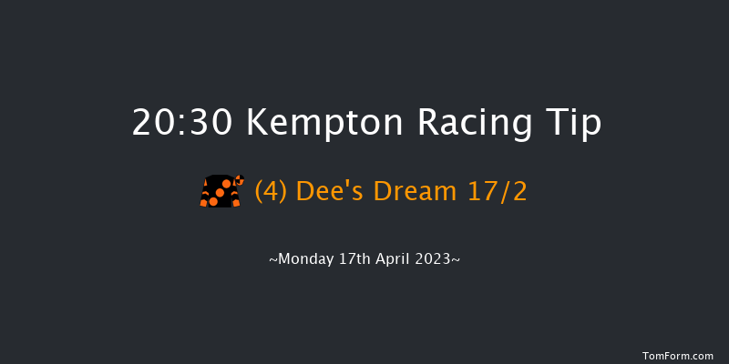Kempton 20:30 Handicap (Class 6) 8f Wed 12th Apr 2023
