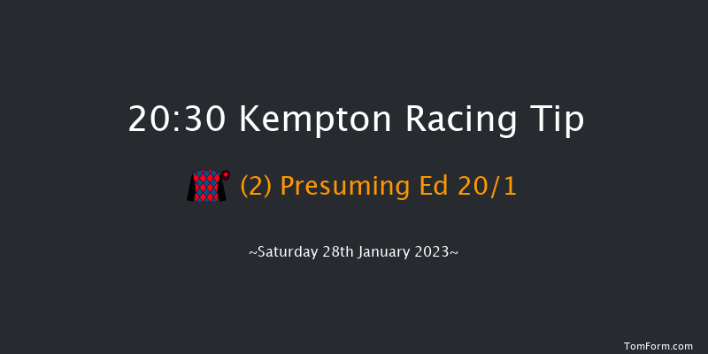 Kempton 20:30 Handicap (Class 6) 16f Wed 25th Jan 2023