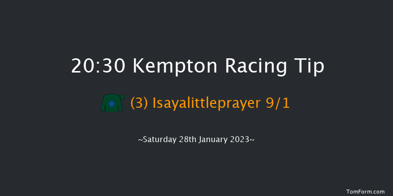 Kempton 20:30 Handicap (Class 6) 16f Wed 25th Jan 2023