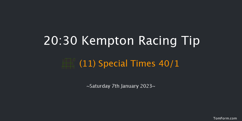 Kempton 20:30 Handicap (Class 6) 11f Fri 6th Jan 2023