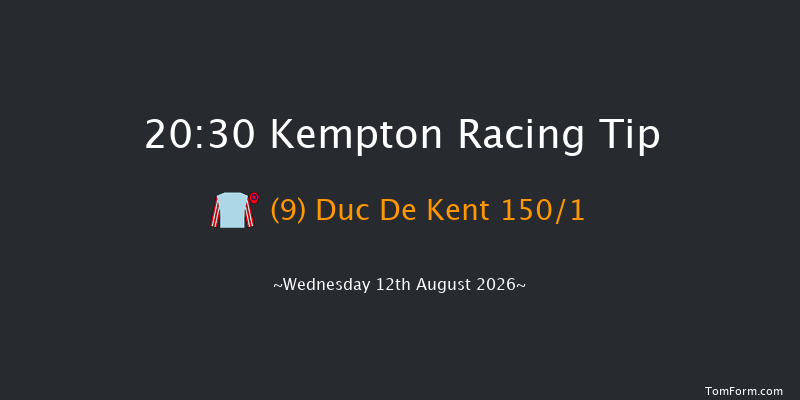 Kempton 20-30 (Class 3) 11f Mon 10th Aug 2026