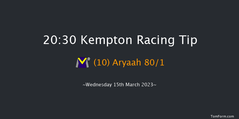 Kempton 20:30 Handicap (Class 6) 12f Fri 10th Mar 2023