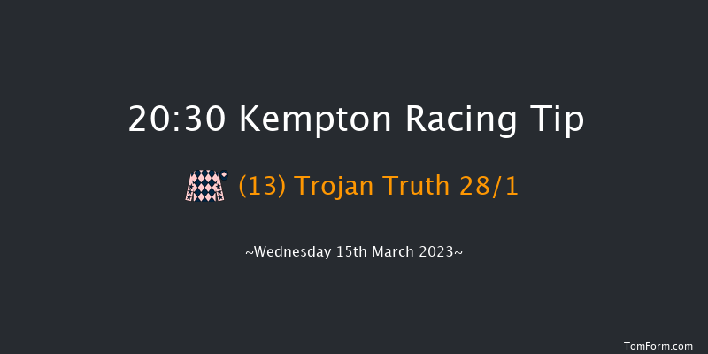 Kempton 20:30 Handicap (Class 6) 12f Fri 10th Mar 2023