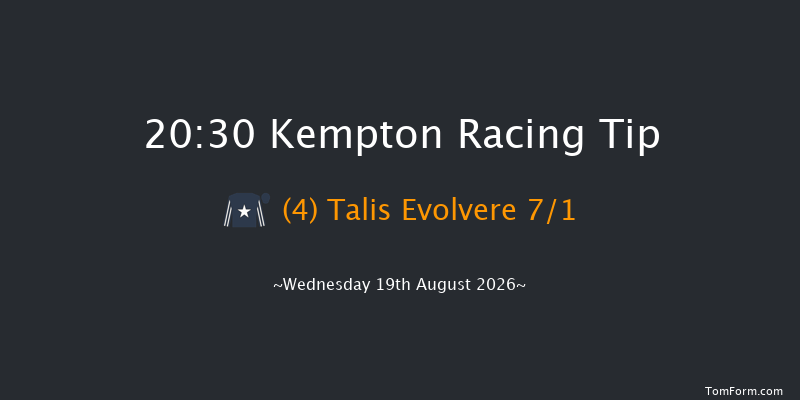Kempton 20-30 (Class 4) 8f Wed 12th Aug 2026
