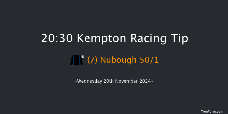 Kempton  20:30 Handicap (Class 6) 7f Mon 11th Nov 2024