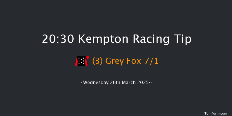Kempton  20:30 Handicap (Class 5) 16f Sat 15th Mar 2025