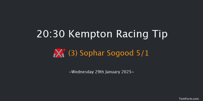 Kempton  20:30 Handicap (Class 6) 16f Wed 22nd Jan 2025