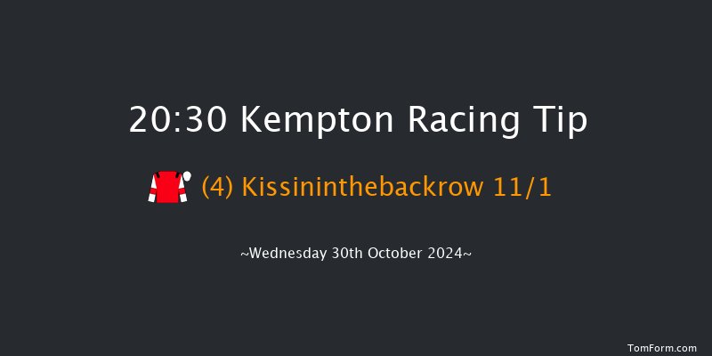 Kempton  20:30 Handicap (Class 6) 16f  Wed 23rd Oct 2024