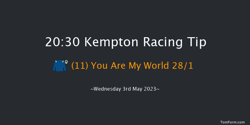 Kempton 20:30 Handicap (Class 6) 8f Mon 1st May 2023
