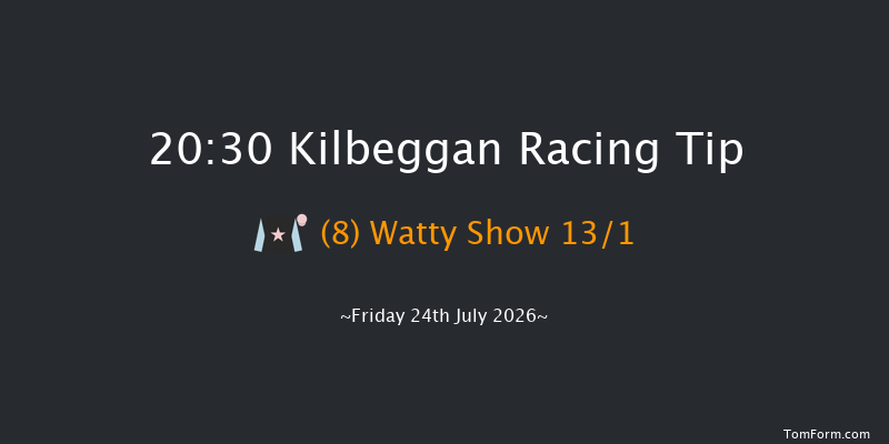 Kilbeggan 20-30 20f Fri 10th Jul 2026