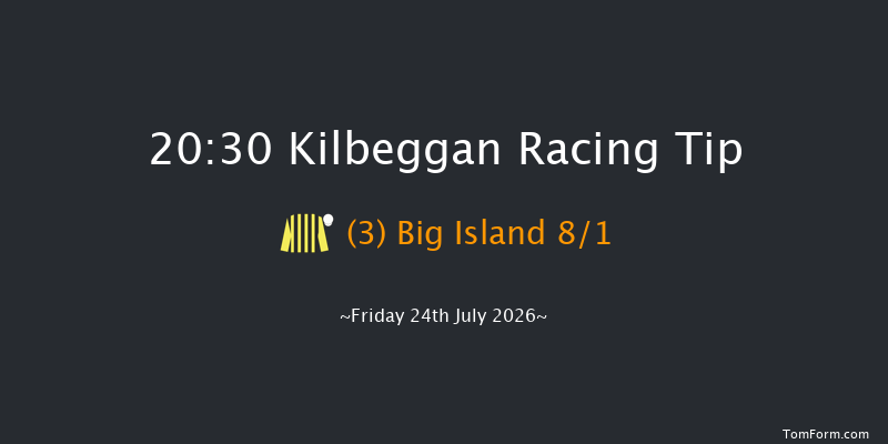 Kilbeggan 20-30 20f Fri 10th Jul 2026
