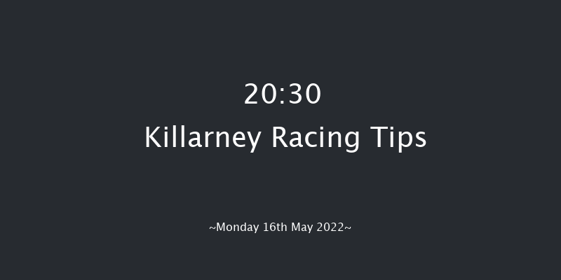 Killarney 20:30 NH Flat Race 17f Sun 15th May 2022