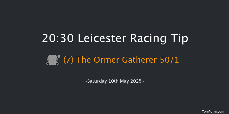 Leicester 20-30 (Class 6) 10f Sat 26th Apr 2025