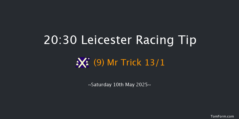 Leicester 20-30 (Class 6) 10f Sat 26th Apr 2025