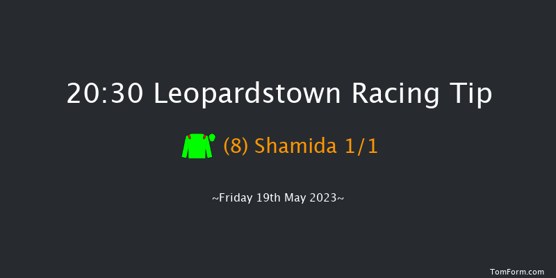 Leopardstown 20:30 Maiden 12f Sun 7th May 2023