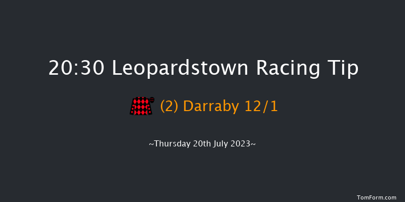 Leopardstown 20:30 Handicap 13f Thu 13th Jul 2023