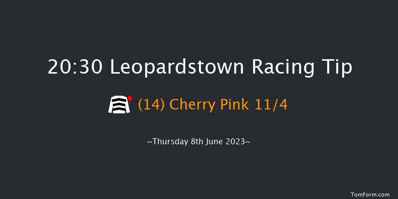 Leopardstown 20:30 Handicap 8f Fri 19th May 2023