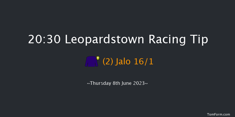 Leopardstown 20:30 Handicap 8f Fri 19th May 2023