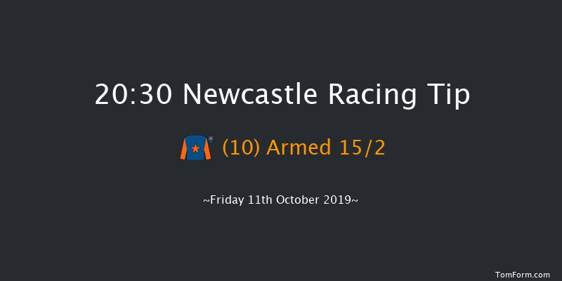 Newcastle 20:30 Handicap (Class 5) 8f Wed 9th Oct 2019