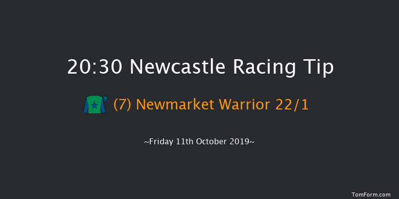 Newcastle 20:30 Handicap (Class 5) 8f Wed 9th Oct 2019