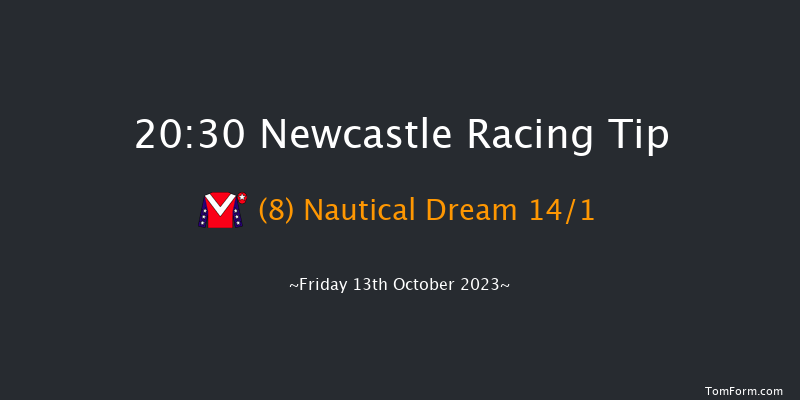 Newcastle 20:30 Handicap (Class 6) 5f Fri 6th Oct 2023