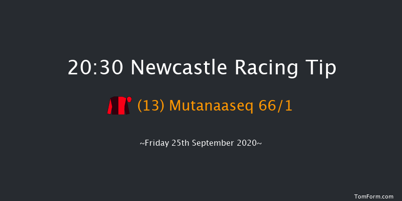 Watch Free Replays On attheraces.com Handicap Newcastle 20:30 Handicap (Class 5) 6f Tue 22nd Sep 2020