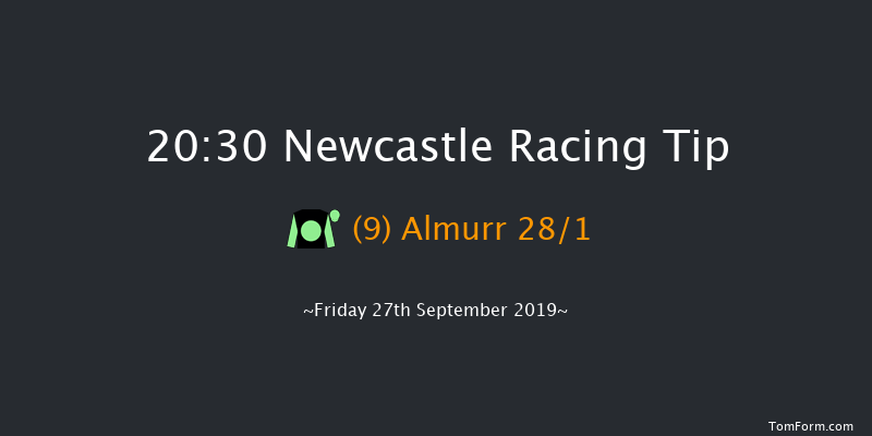 Newcastle 20:30 Handicap (Class 5) 6f Wed 25th Sep 2019