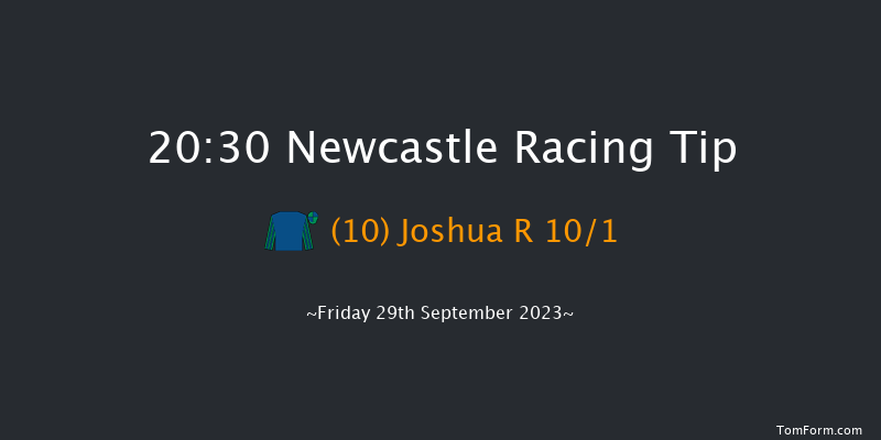 Newcastle 20:30 Handicap (Class 6) 5f Tue 26th Sep 2023
