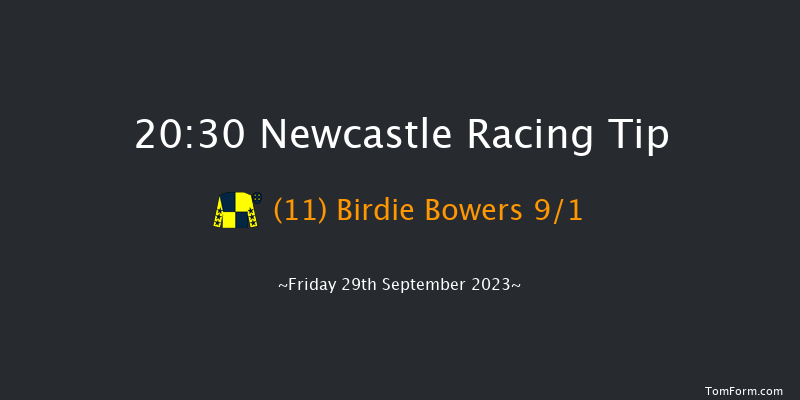 Newcastle 20:30 Handicap (Class 6) 5f Tue 26th Sep 2023