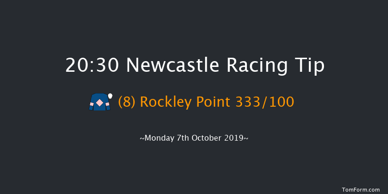 Newcastle 20:30 Stakes (Class 6) 6f Wed 2nd Oct 2019