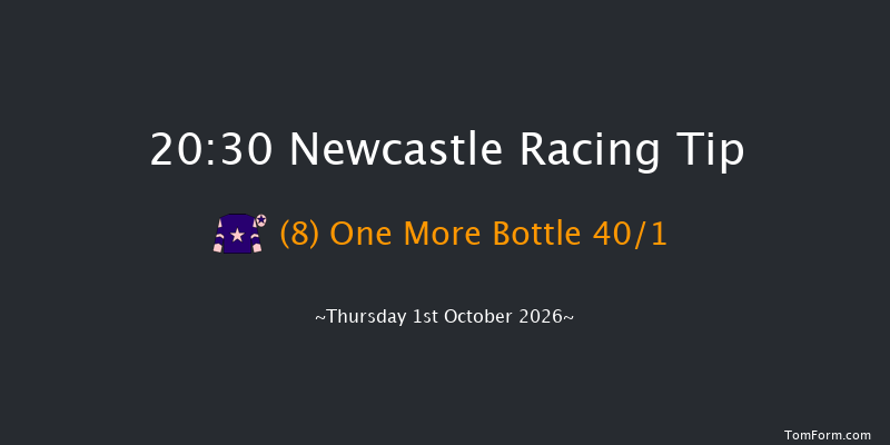 Newcastle 20-30 (Class 6) 8f Fri 25th Sep 2026