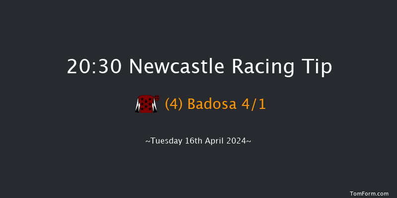Newcastle  20:30 Handicap (Class 6) 6f Sat 13th Apr 2024