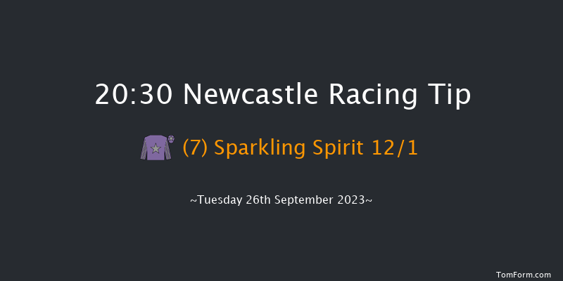 Newcastle 20:30 Handicap (Class 6) 8f Tue 19th Sep 2023