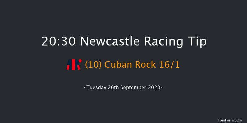 Newcastle 20:30 Handicap (Class 6) 8f Tue 19th Sep 2023