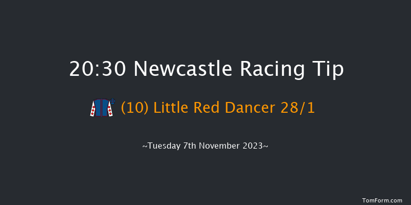 Newcastle 20:30 Handicap (Class 6) 6f Fri 3rd Nov 2023