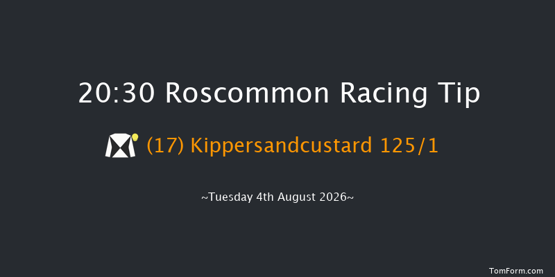 Roscommon 20-30 15f Mon 6th Jul 2026