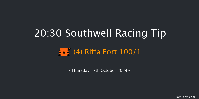 Southwell  20:30 Handicap (Class 6) 11f Thu 10th Oct 2024