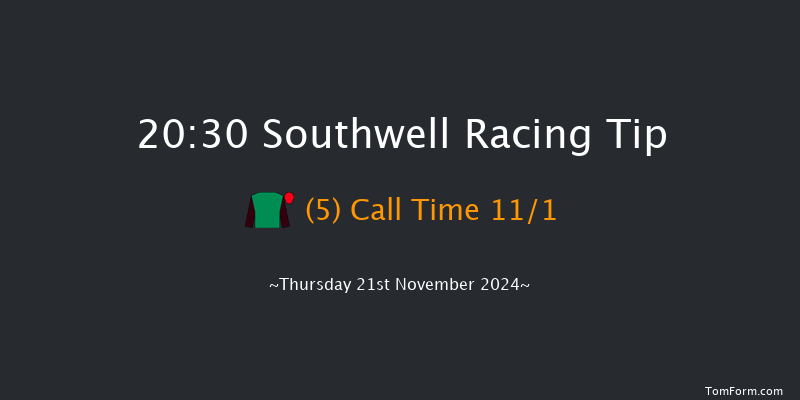 Southwell  20:30 Handicap (Class 5) 6f Tue 19th Nov 2024