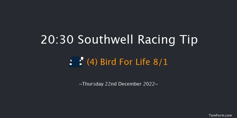 Southwell 20:30 Handicap (Class 6) 16f Tue 20th Dec 2022