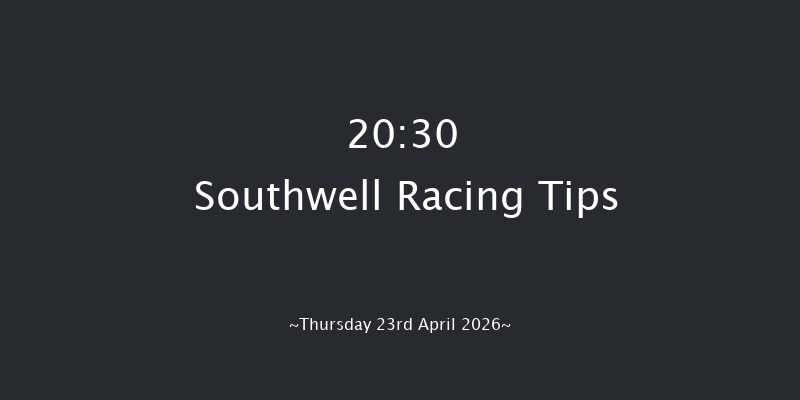 Southwell 20-30 (Class 6) 6f Wed 15th Apr 2026