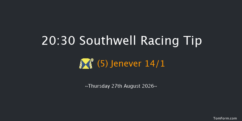 Southwell 20-30 (Class 5) 6f Sun 16th Aug 2026