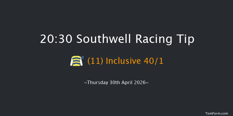 Southwell 20-30 (Class 6) 6f Wed 29th Apr 2026