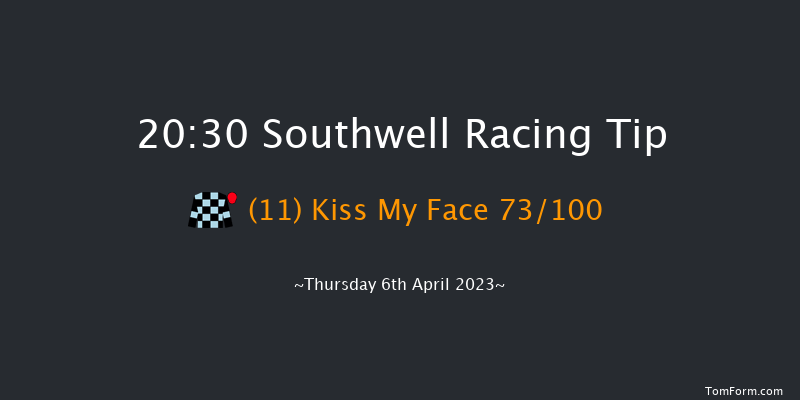 Southwell 20:30 Handicap (Class 6) 16f Tue 4th Apr 2023