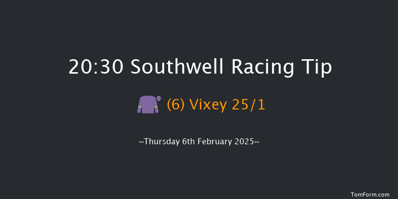 Southwell  20:30 Handicap (Class 6) 7f Mon 3rd Feb 2025